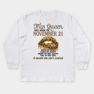 This Queen Was Born On November 21 Happy Birthday To Me You Grandma Mother Aunt Sister Wife Daughter Kids Long Sleeve T-Shirt